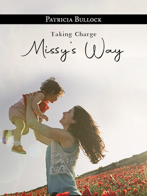 cover image of Taking Charge Missy's Way